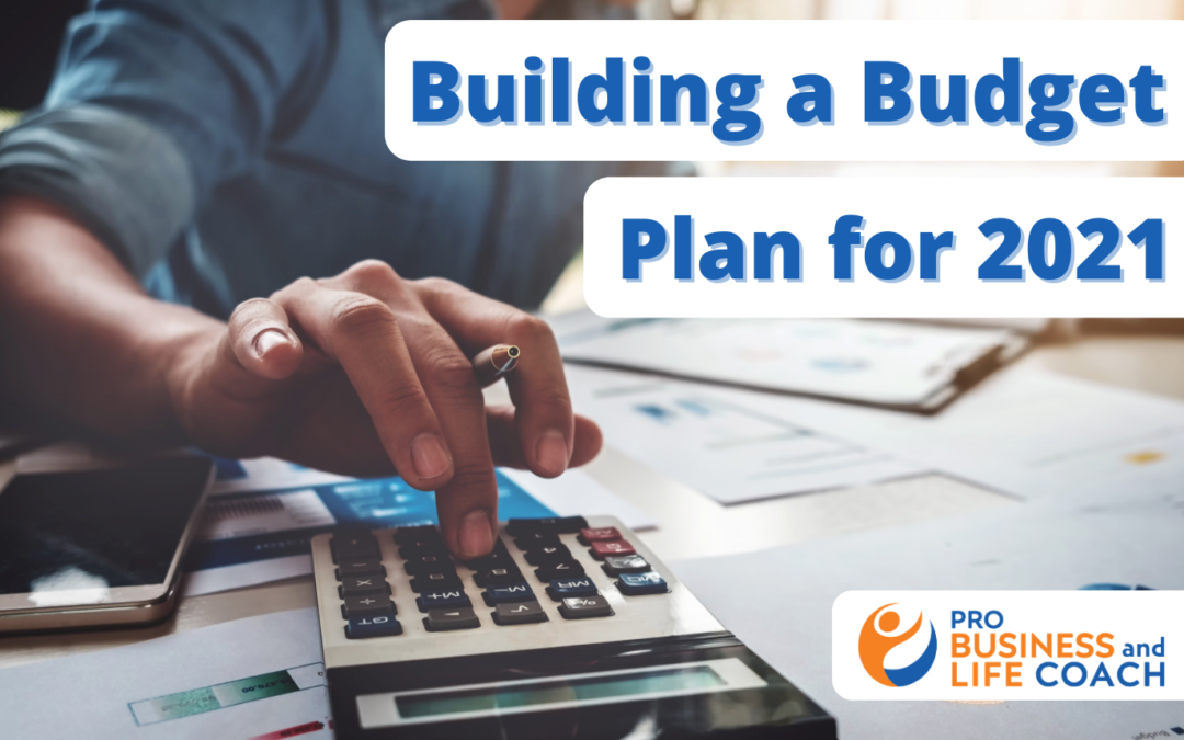 Build Your Budget Plan For 2021