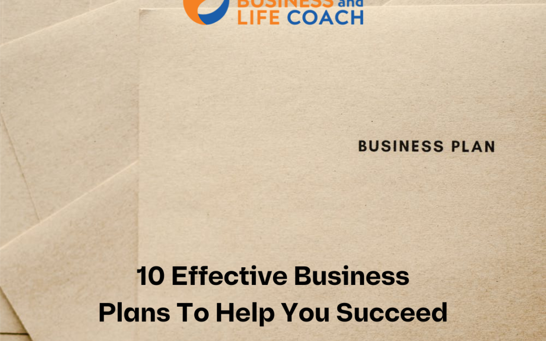 10 Effective Business Plans To Help You Succeed